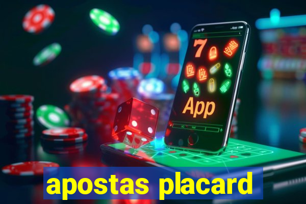 apostas placard